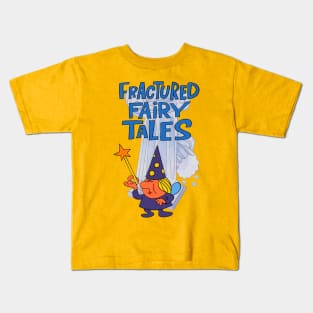 Fractured Fairy Tales Kids T-Shirt